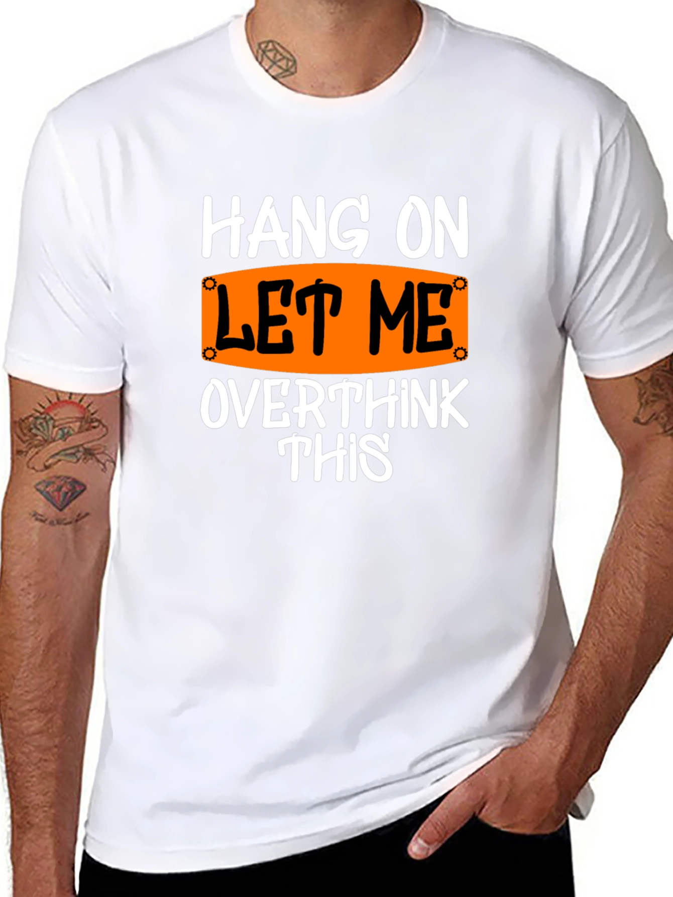 Hang On Let Me Overthink This T-Shirt
