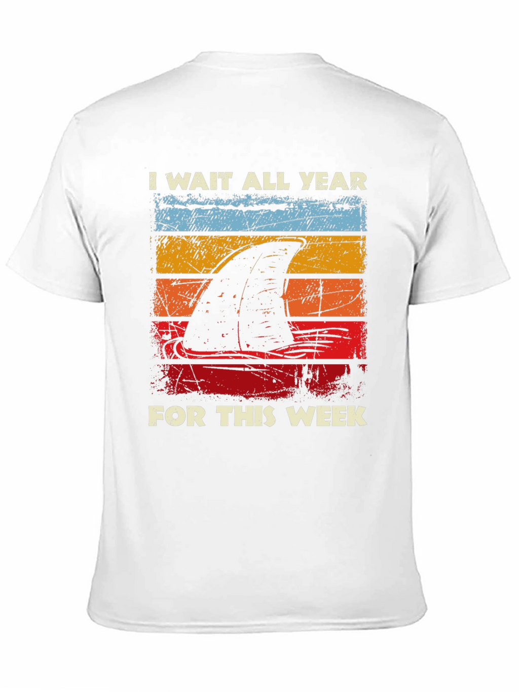 Shark Week T-Shirt - I Wait All Year!