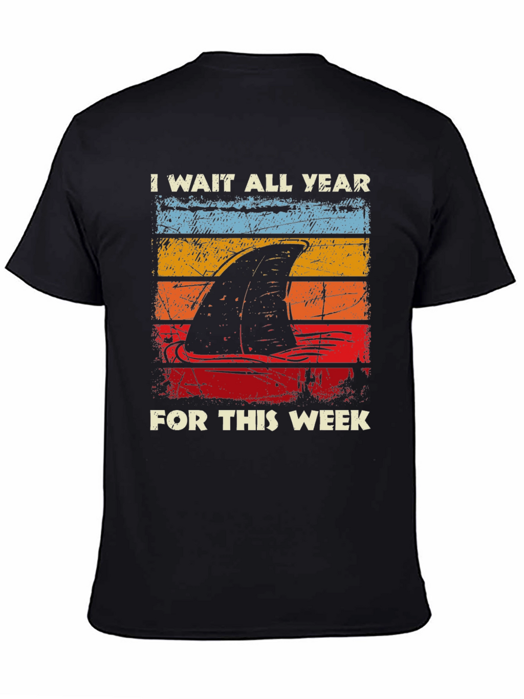 Shark Week T-Shirt - I Wait All Year!