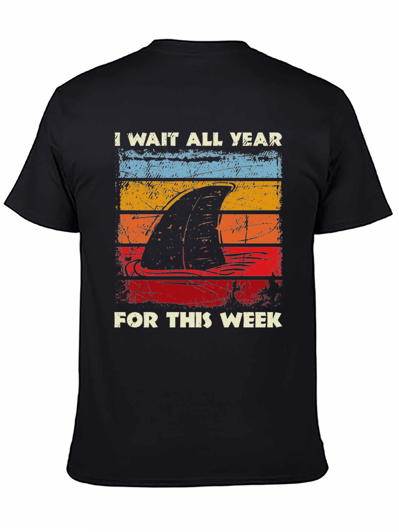Shark Week T-Shirt - I Wait All Year!