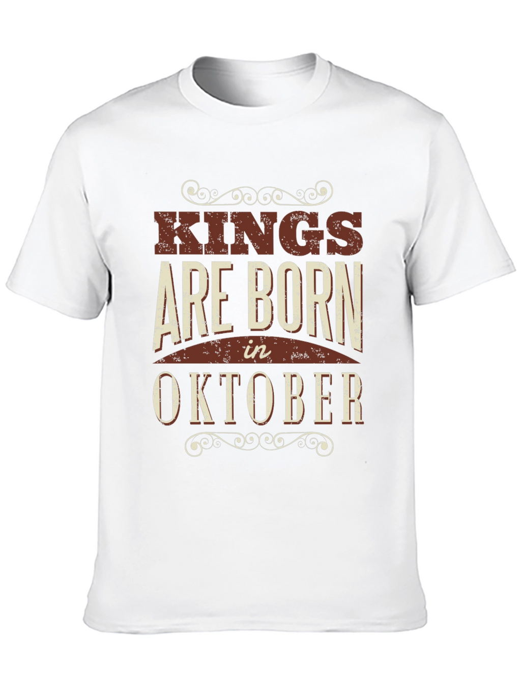 Kings Are Born In October T-Shirt