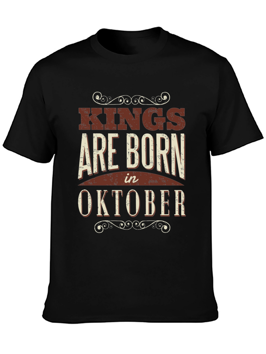 Kings Are Born In October T-Shirt