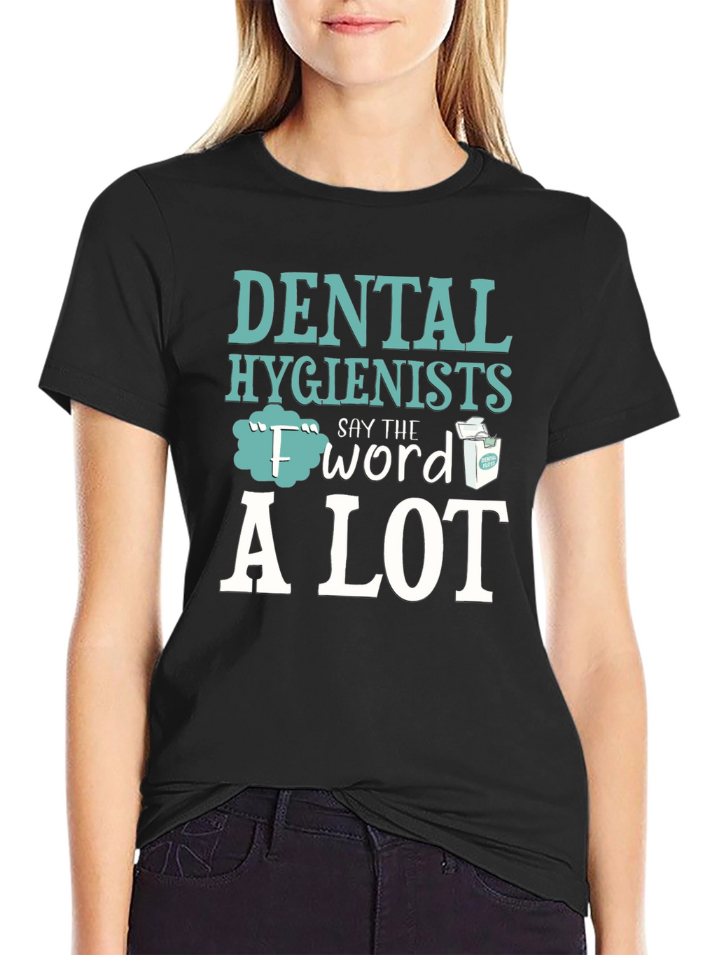 Dental Hygienist F Word Floss T-Shirt