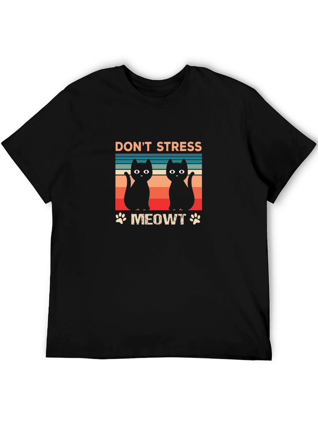 Dont Stress Meowt T-Shirt