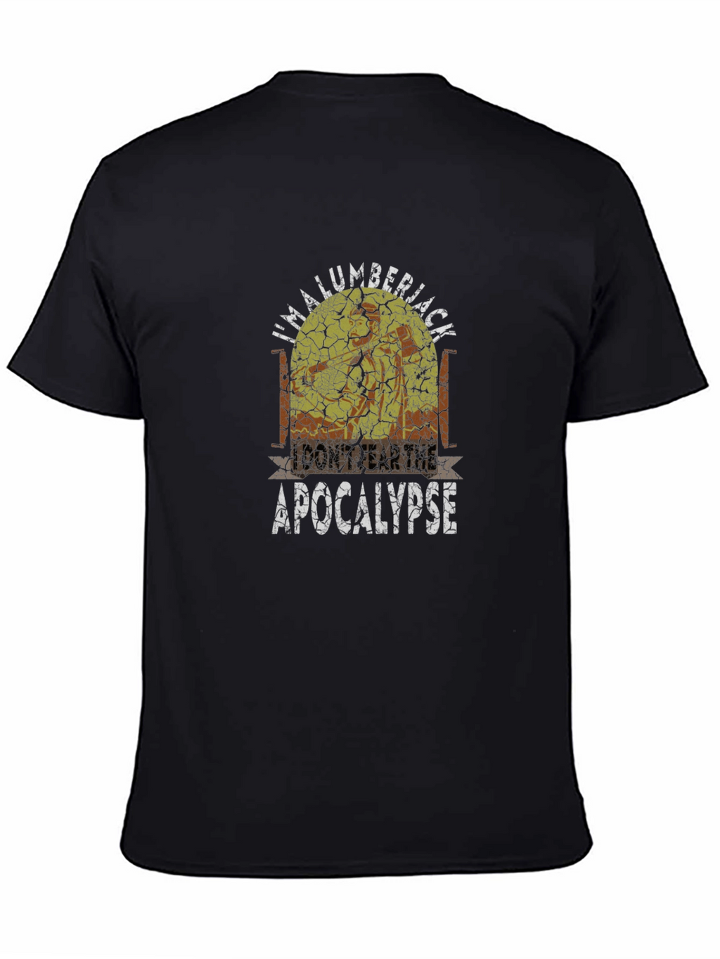Lumberjack Apocalypse T-Shirt - Fearless Style