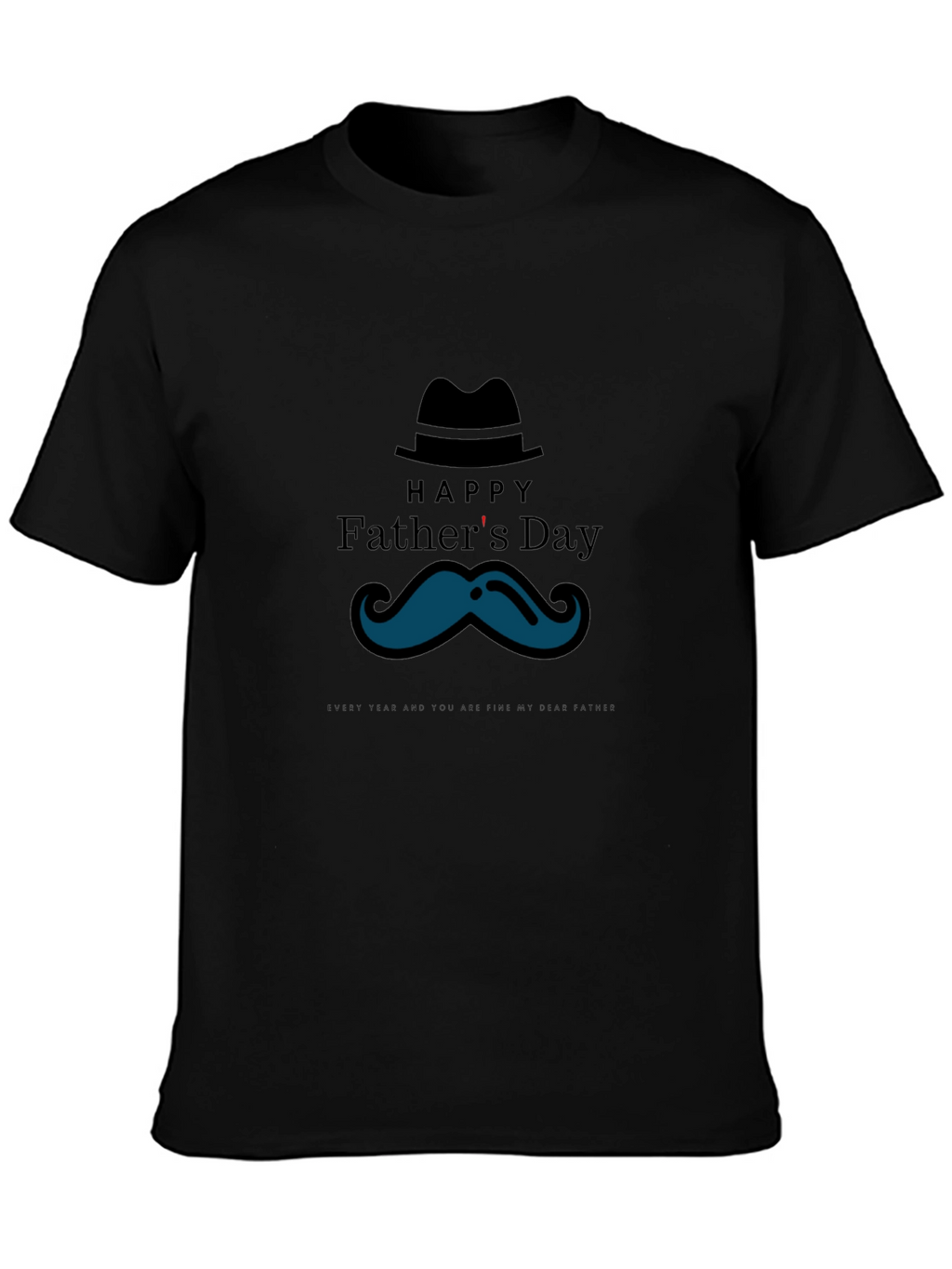 Happy Fathers Day T-Shirt - Mustache Graphic Tee