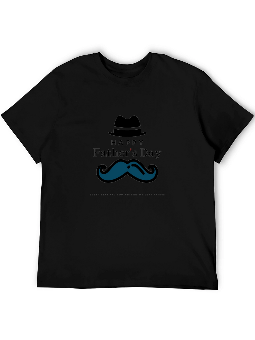 Happy Fathers Day T-Shirt - Mustache Graphic Tee