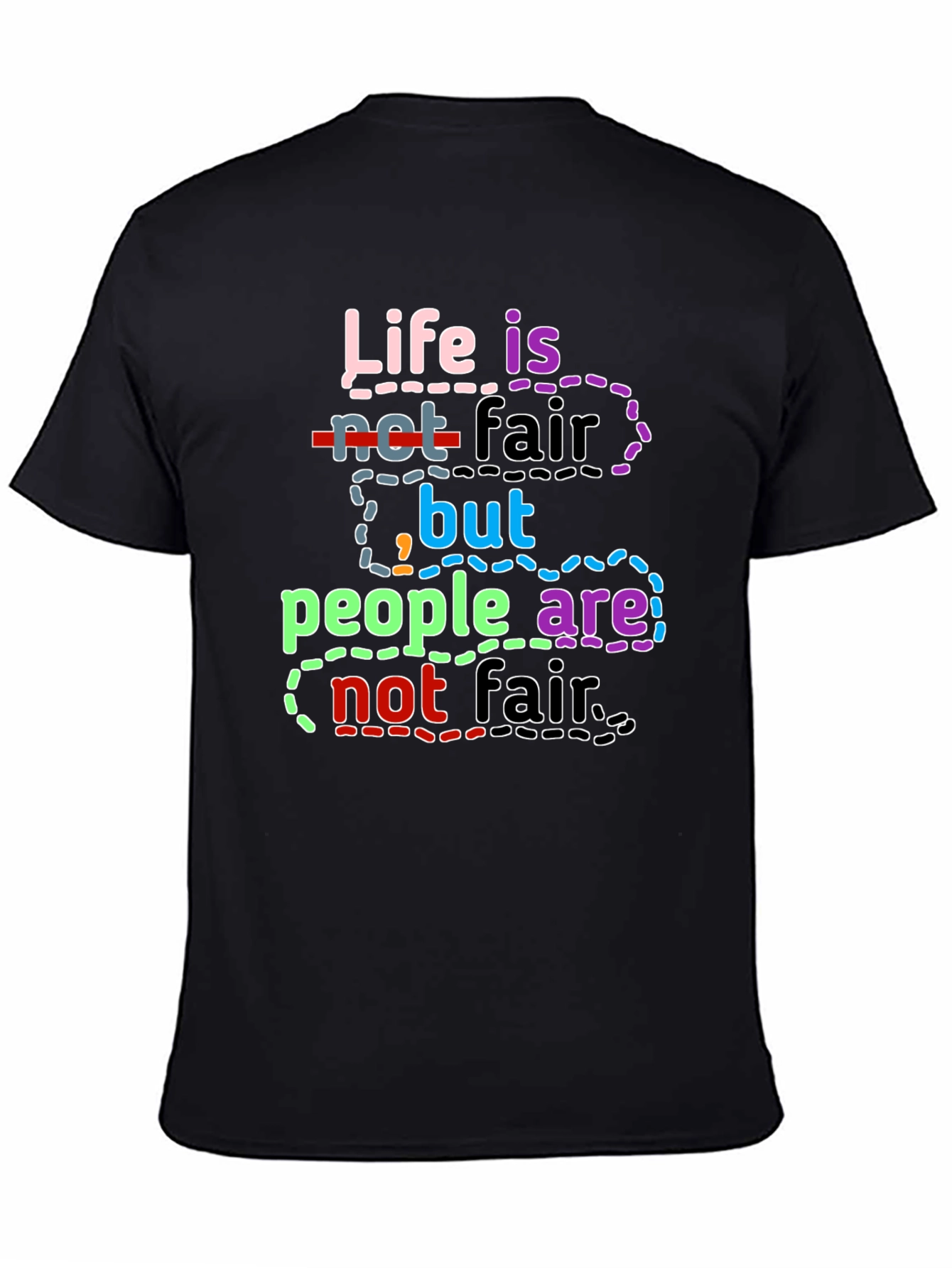 Life Isnt Fair T-Shirt