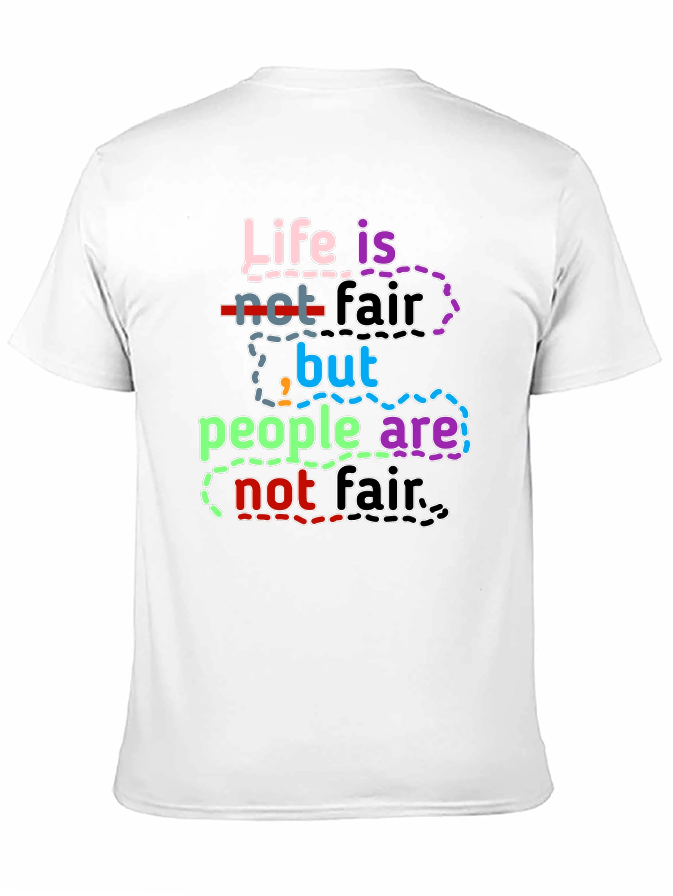 Life Isnt Fair T-Shirt