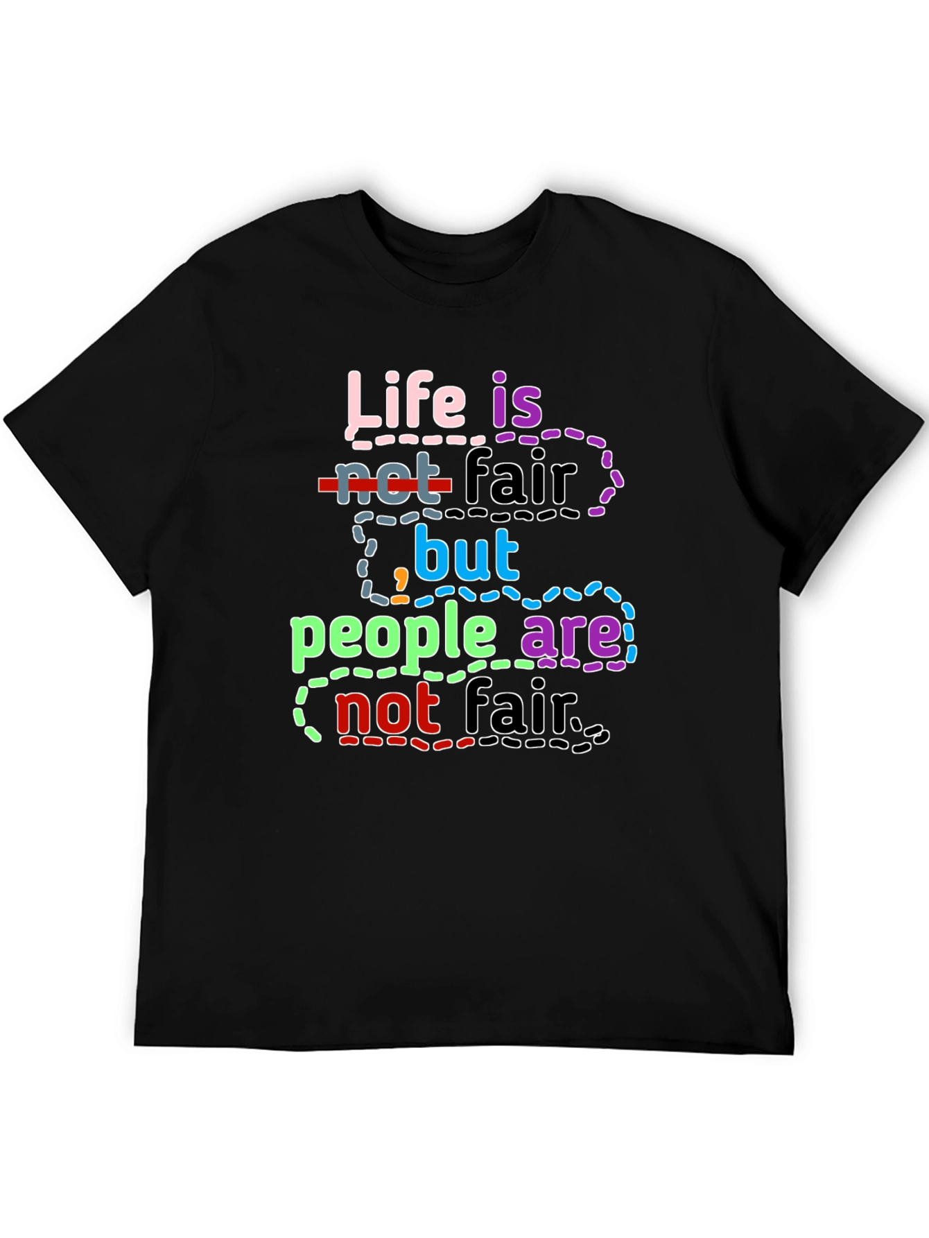 Life Isnt Fair T-Shirt