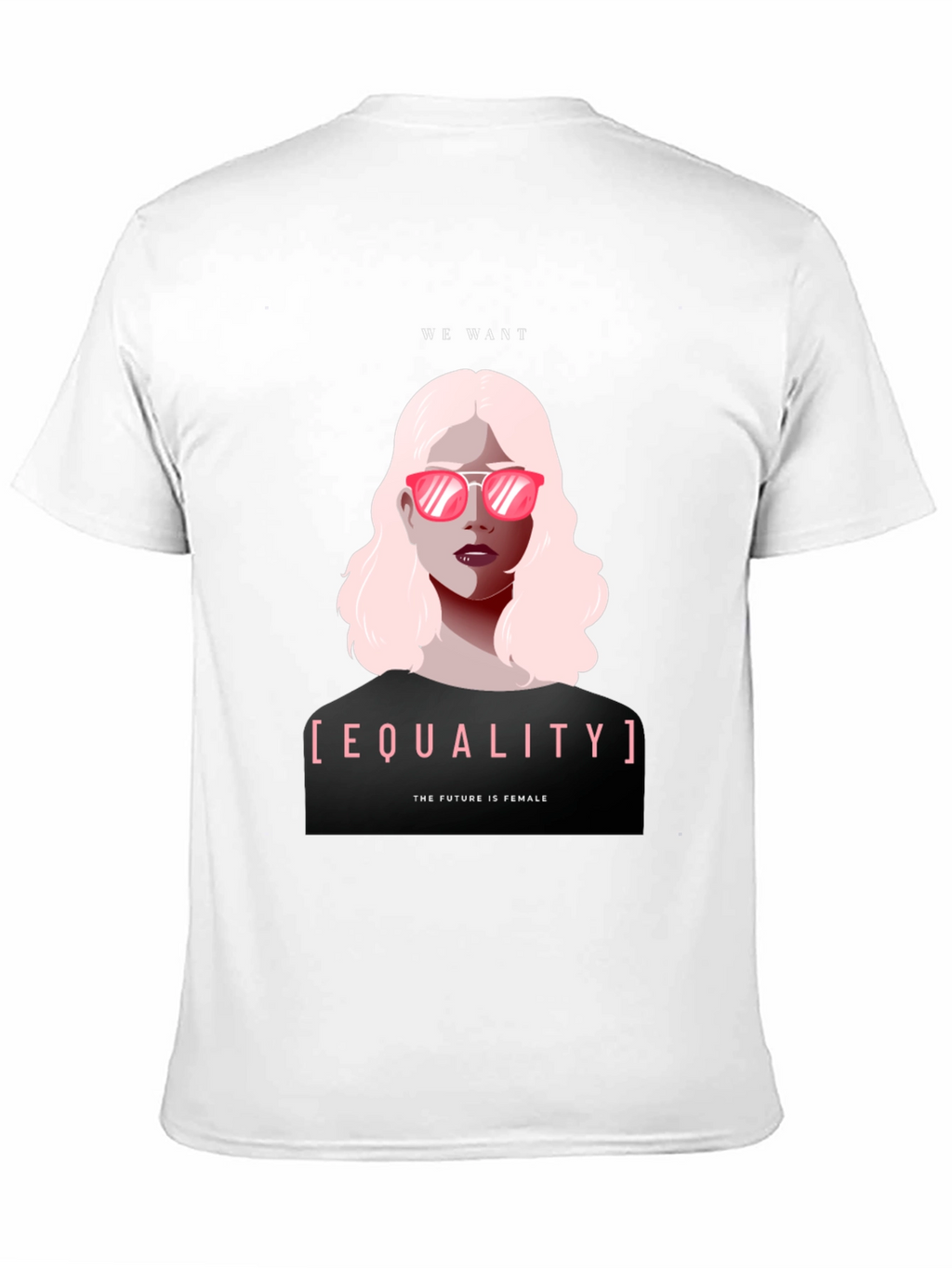 Equality T-Shirt - The Future is Female!