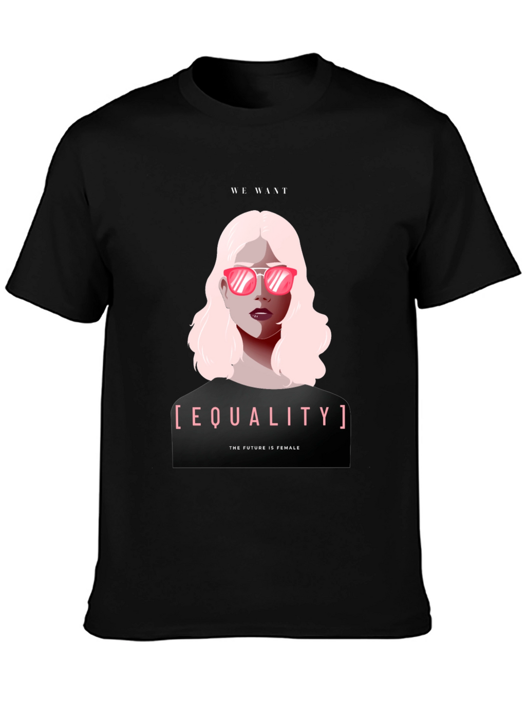 Equality T-Shirt - The Future is Female!
