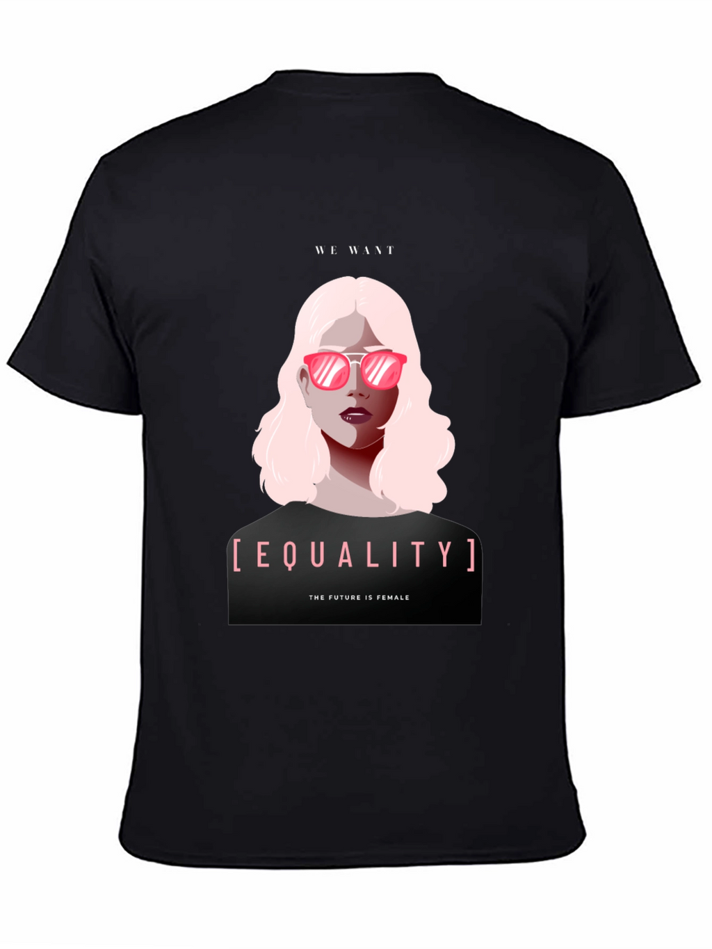 Equality T-Shirt - The Future is Female!
