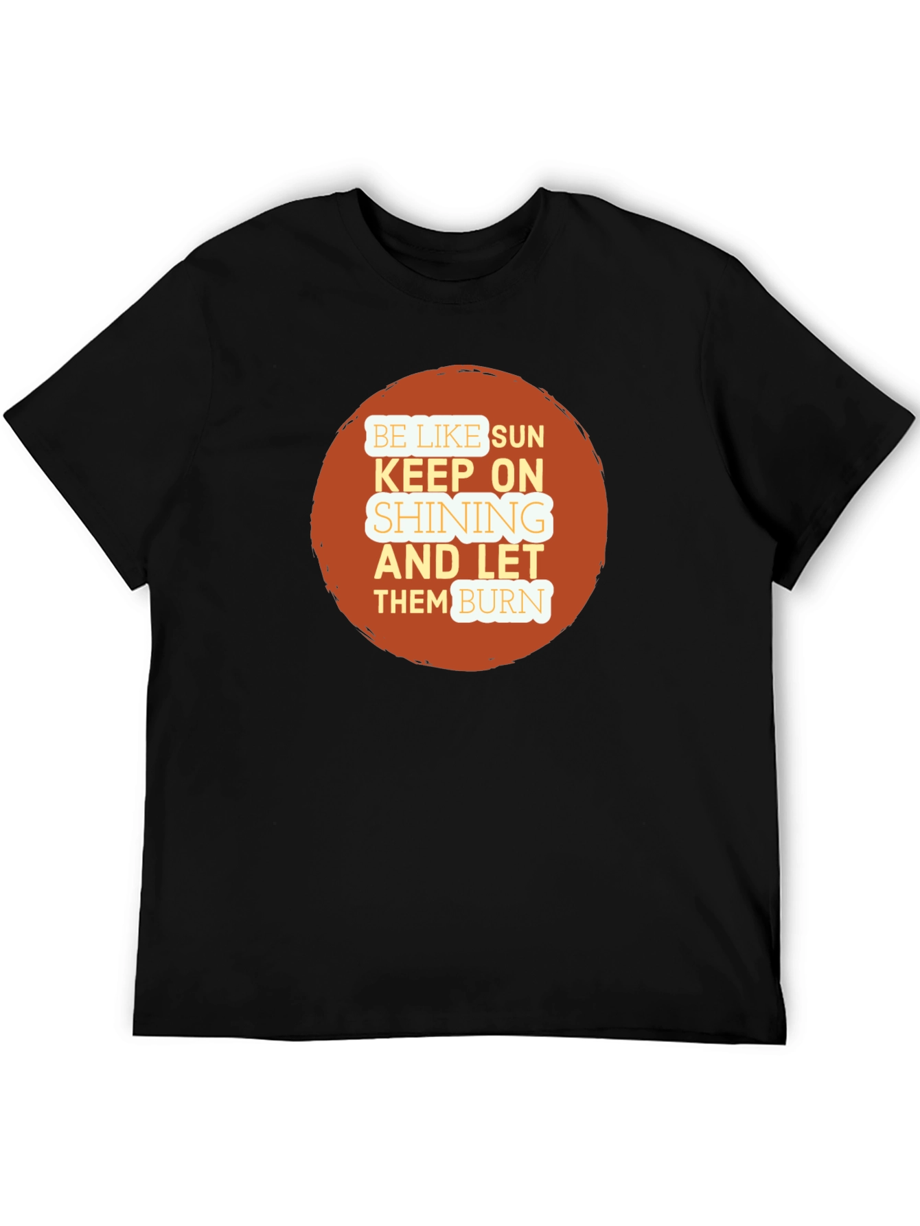 Be Like Sun Graphic Tee - Keep Shining Black T-Shirt