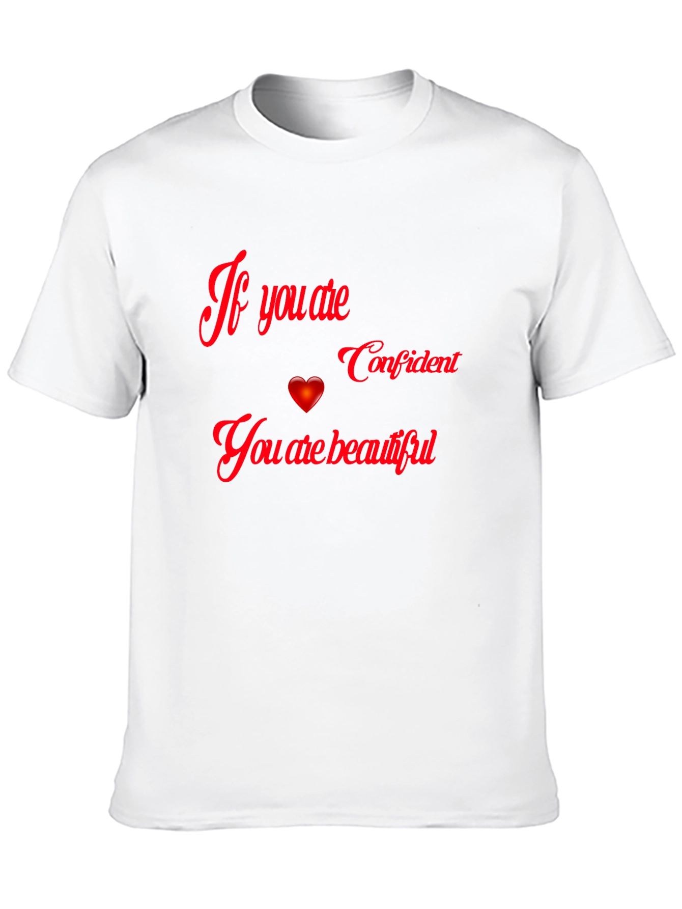Confident & Beautiful Graphic T-Shirt