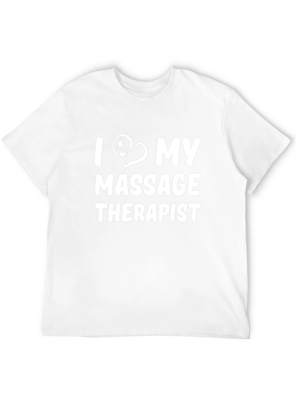 I Love My Massage Therapist Black Graphic Tee