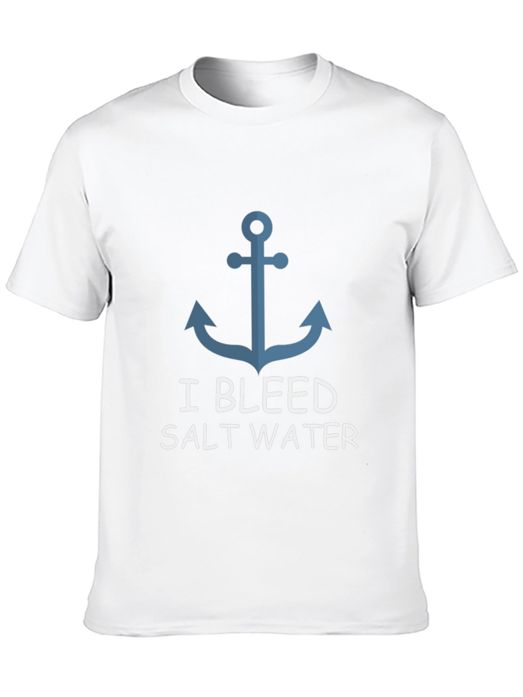 I Bleed Salt Water Anchor Graphic T-Shirt