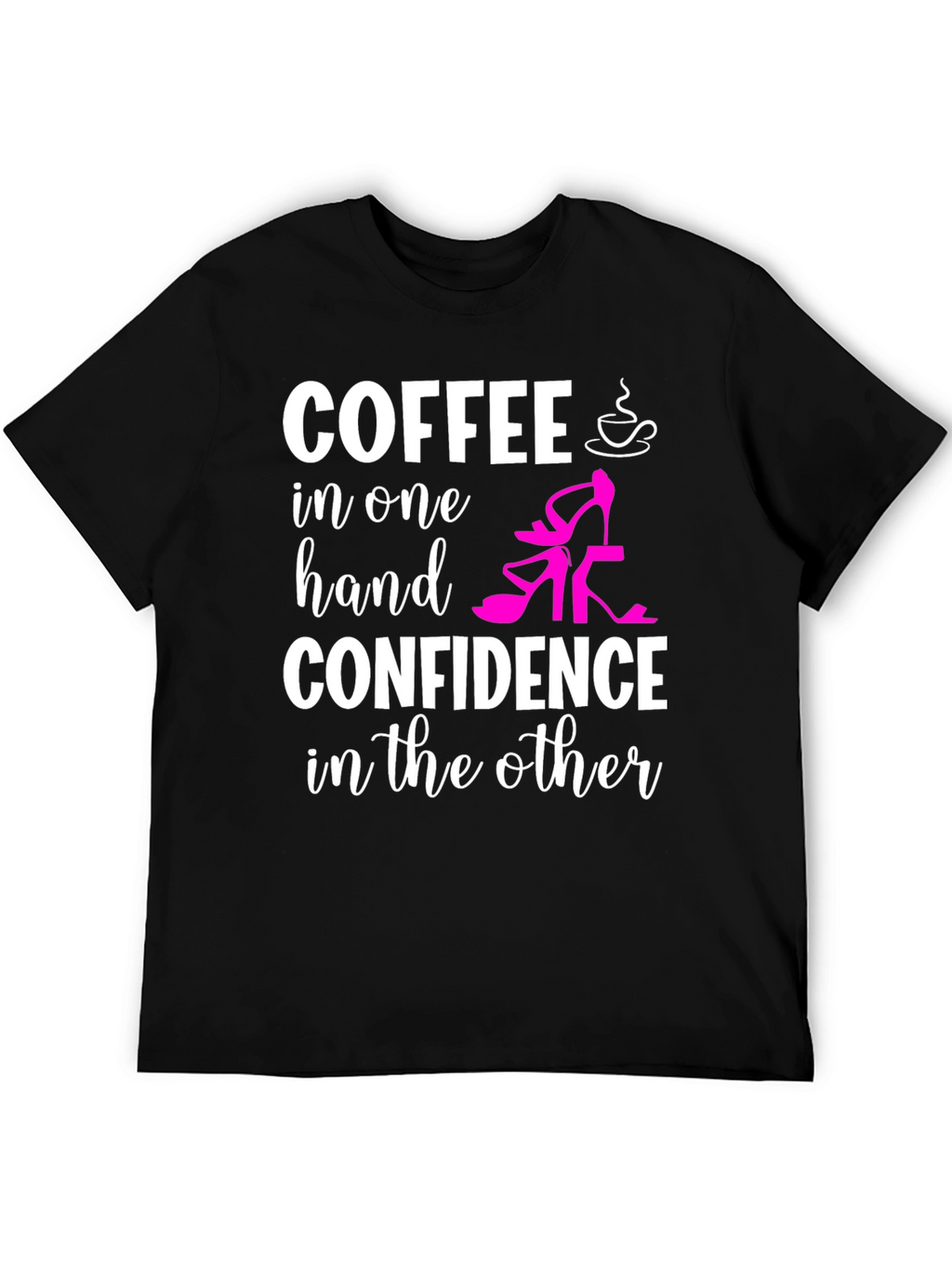 Coffee & Confidence Graphic T-Shirt