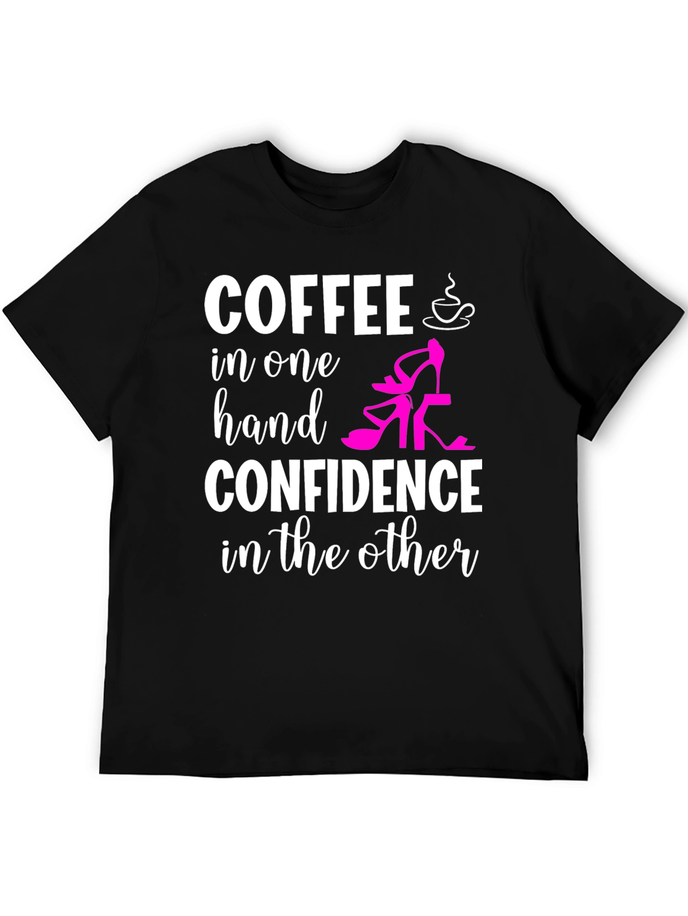 Coffee & Confidence Graphic T-Shirt