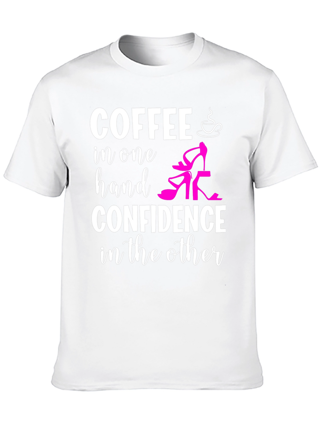 Coffee & Confidence Graphic T-Shirt