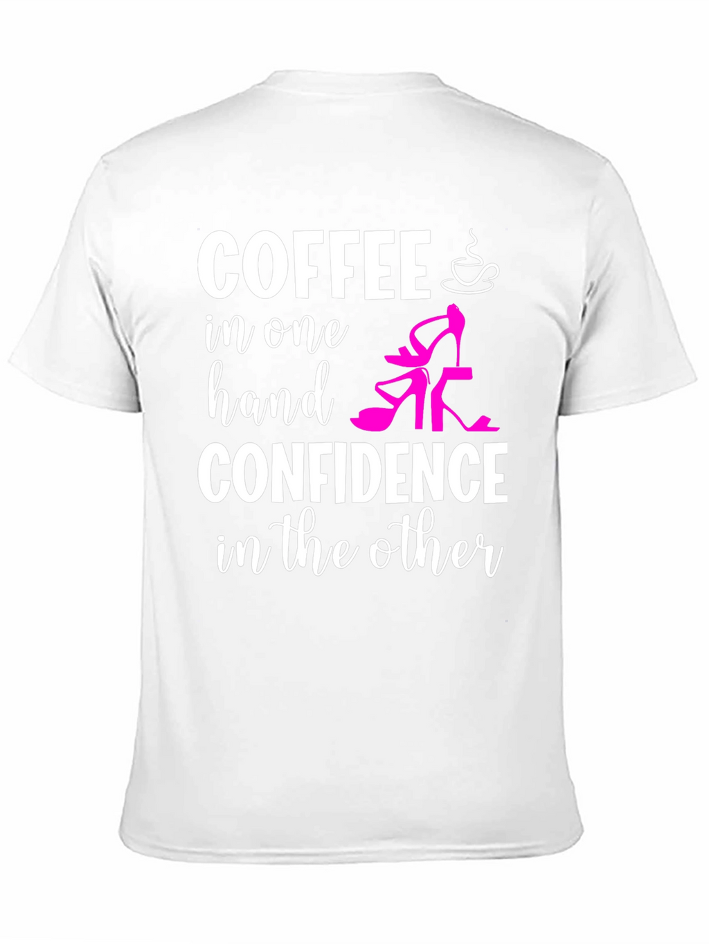 Coffee & Confidence Graphic T-Shirt