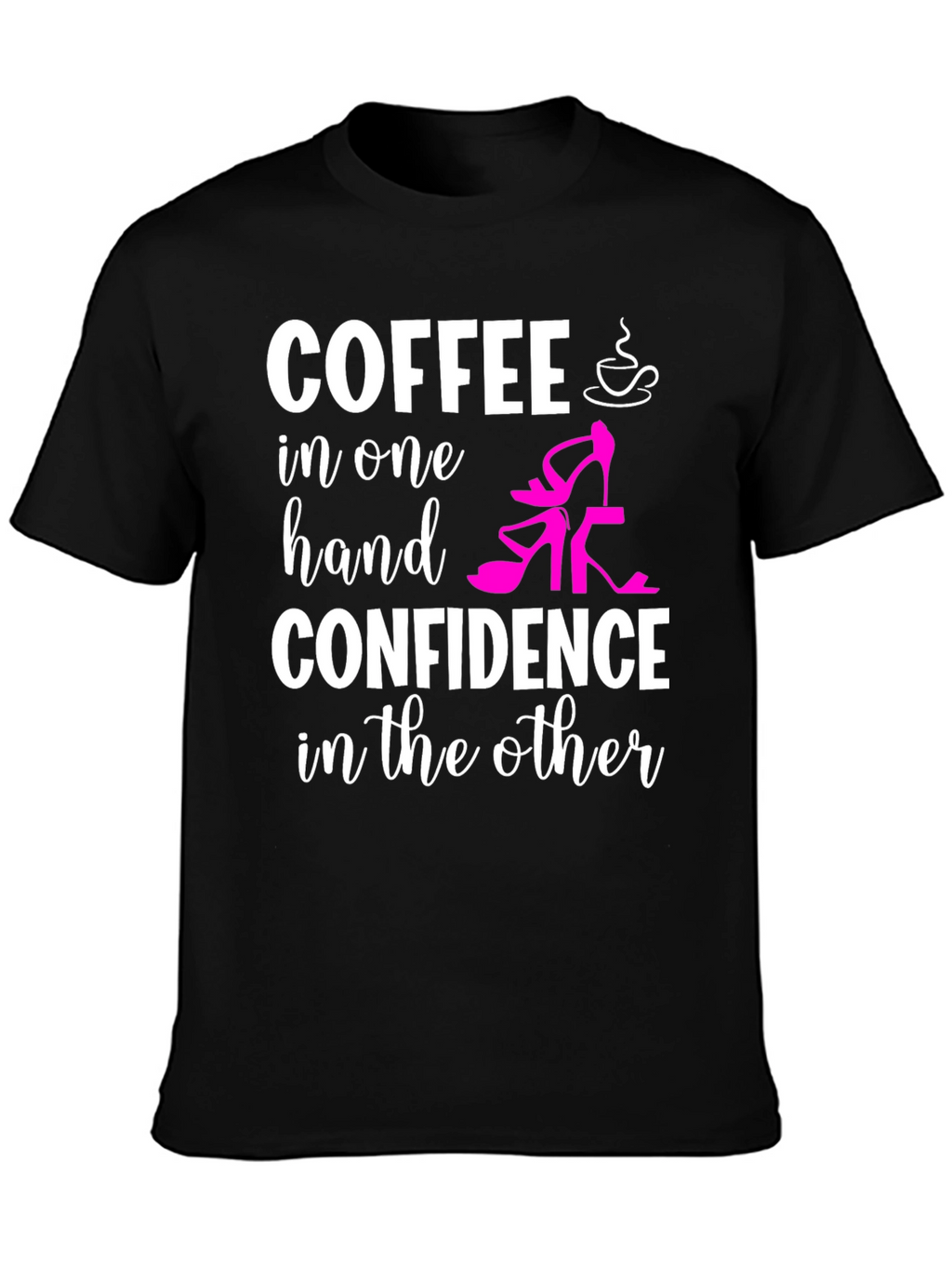 Coffee & Confidence Graphic T-Shirt