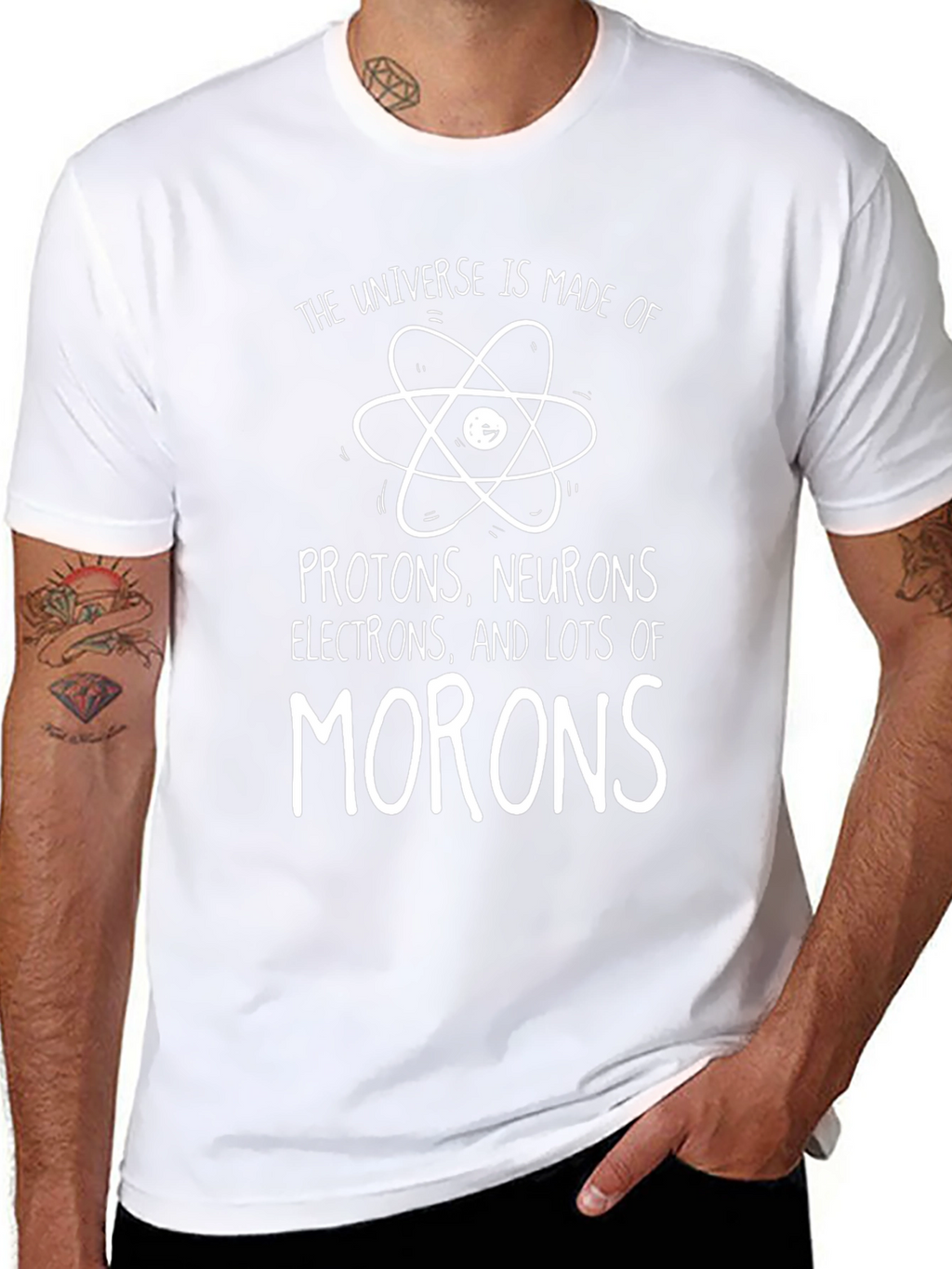Funny Science T-Shirt: Universe Made of Morons