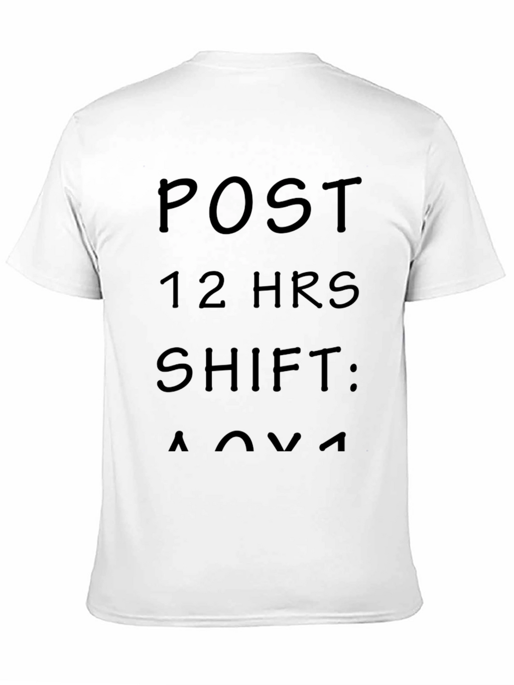 Post 12-Hour Shift T-Shirt - Relaxing Comfort