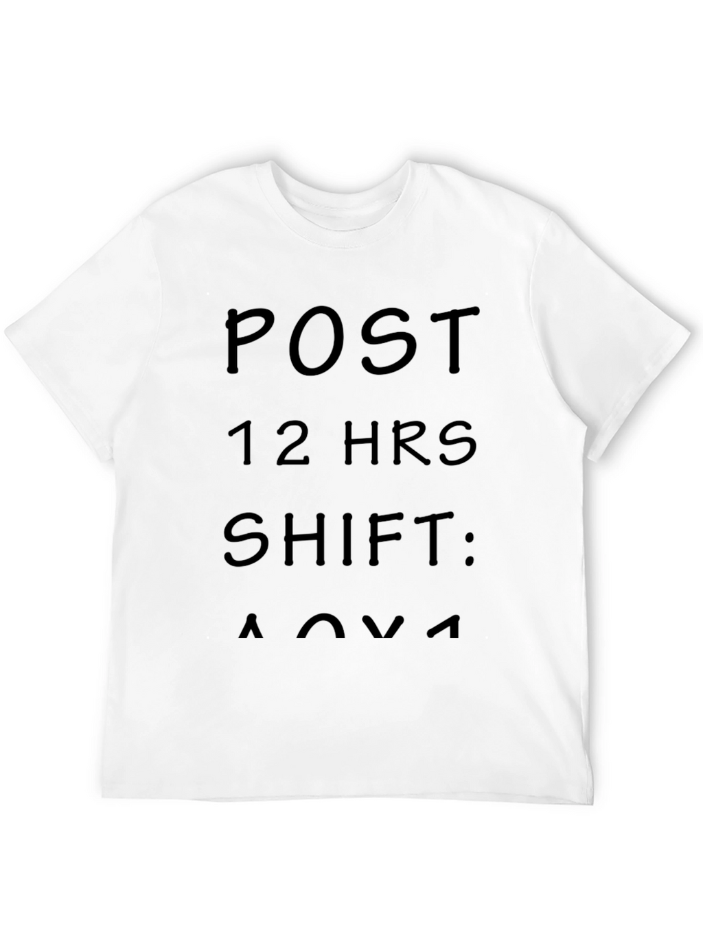Post 12-Hour Shift T-Shirt - Relaxing Comfort