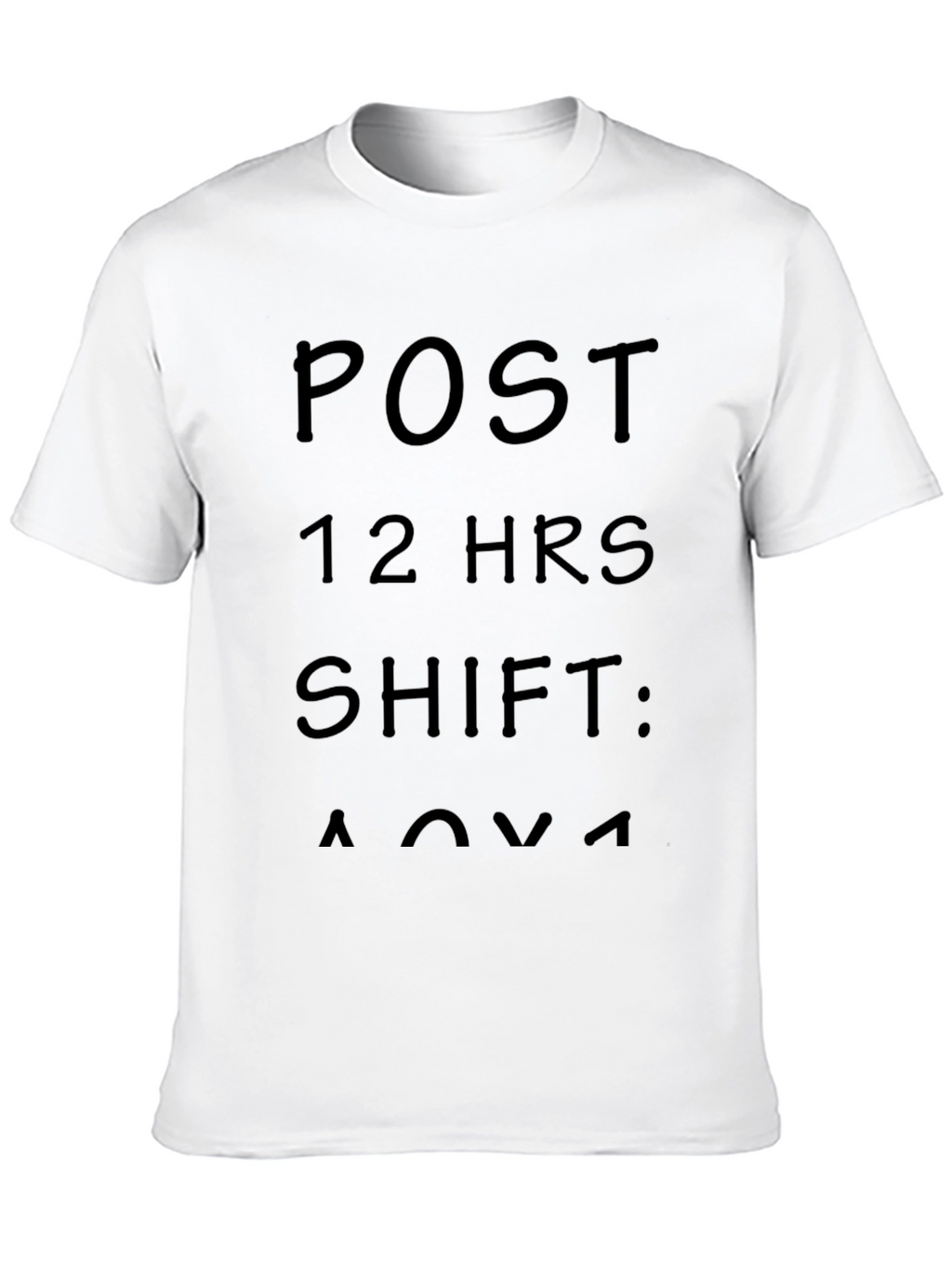 Post 12-Hour Shift T-Shirt - Relaxing Comfort