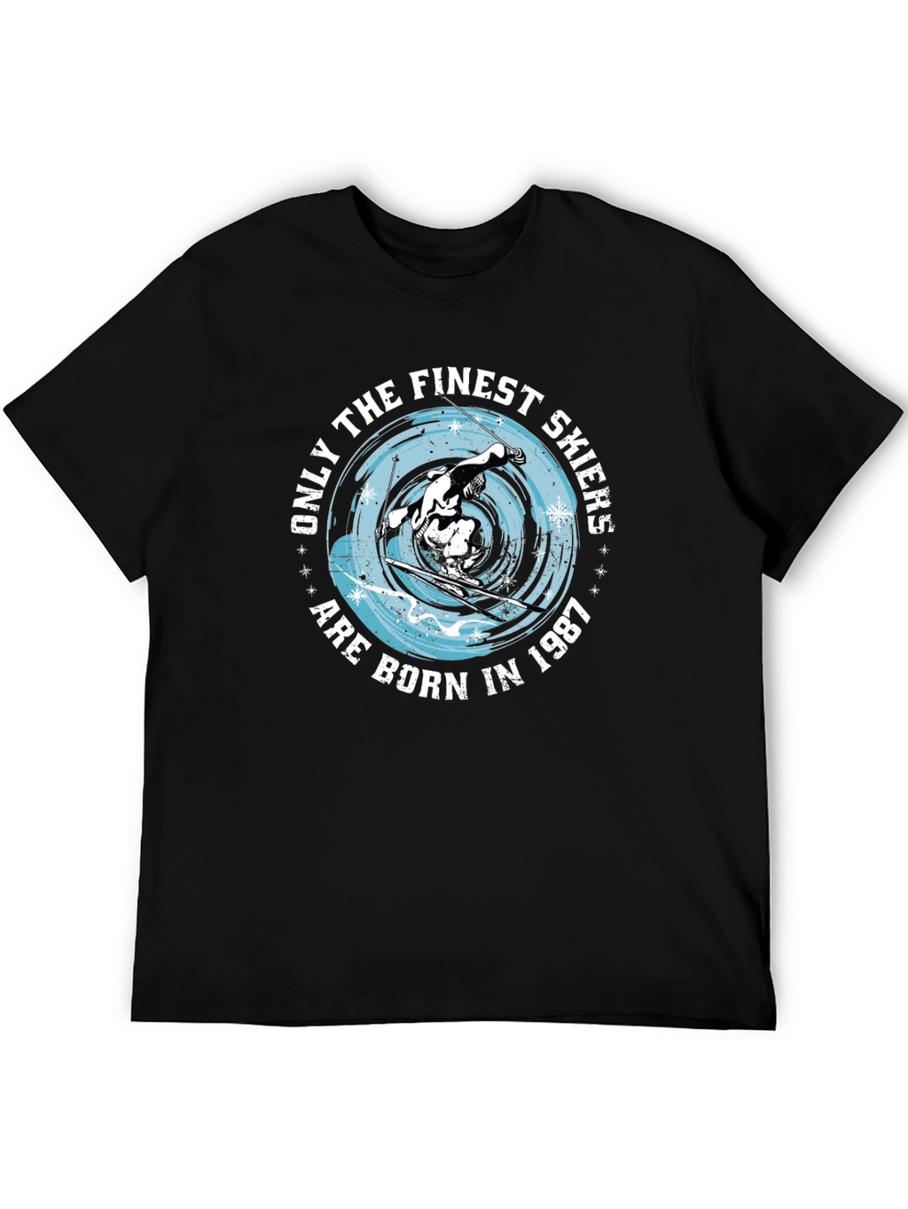 Finest Skiers Born in 1987 T-Shirt
