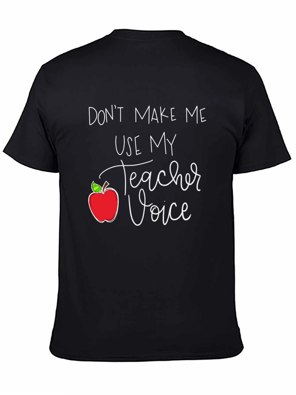 Teacher Voice T-Shirt