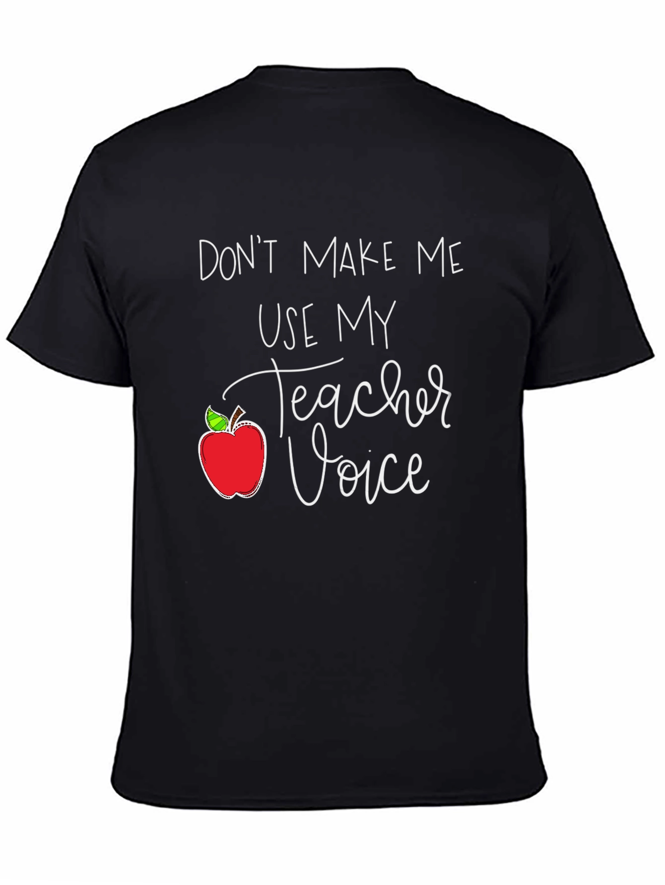 Teacher Voice T-Shirt