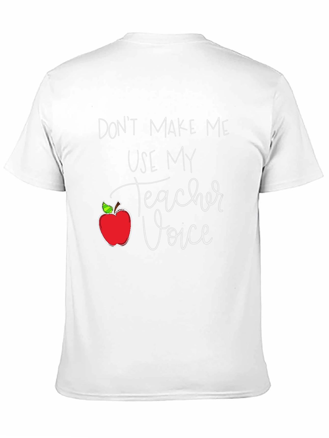 Teacher Voice T-Shirt