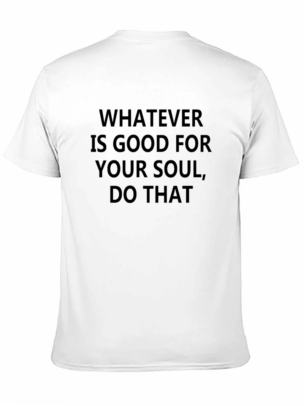 Soulful Statement Tee: Black T-Shirt with Inspirational Quote