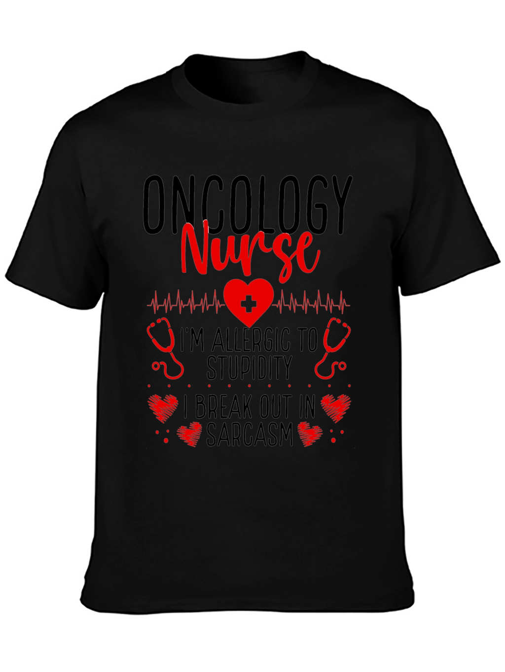 Oncology Nurse Novelty Graphic T-Shirt