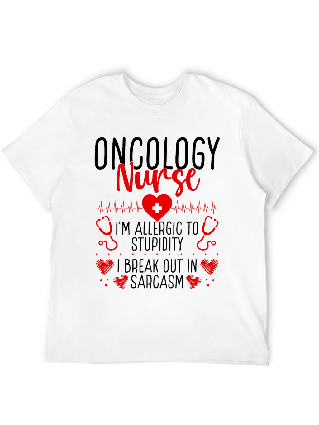 Oncology Nurse Novelty Graphic T-Shirt