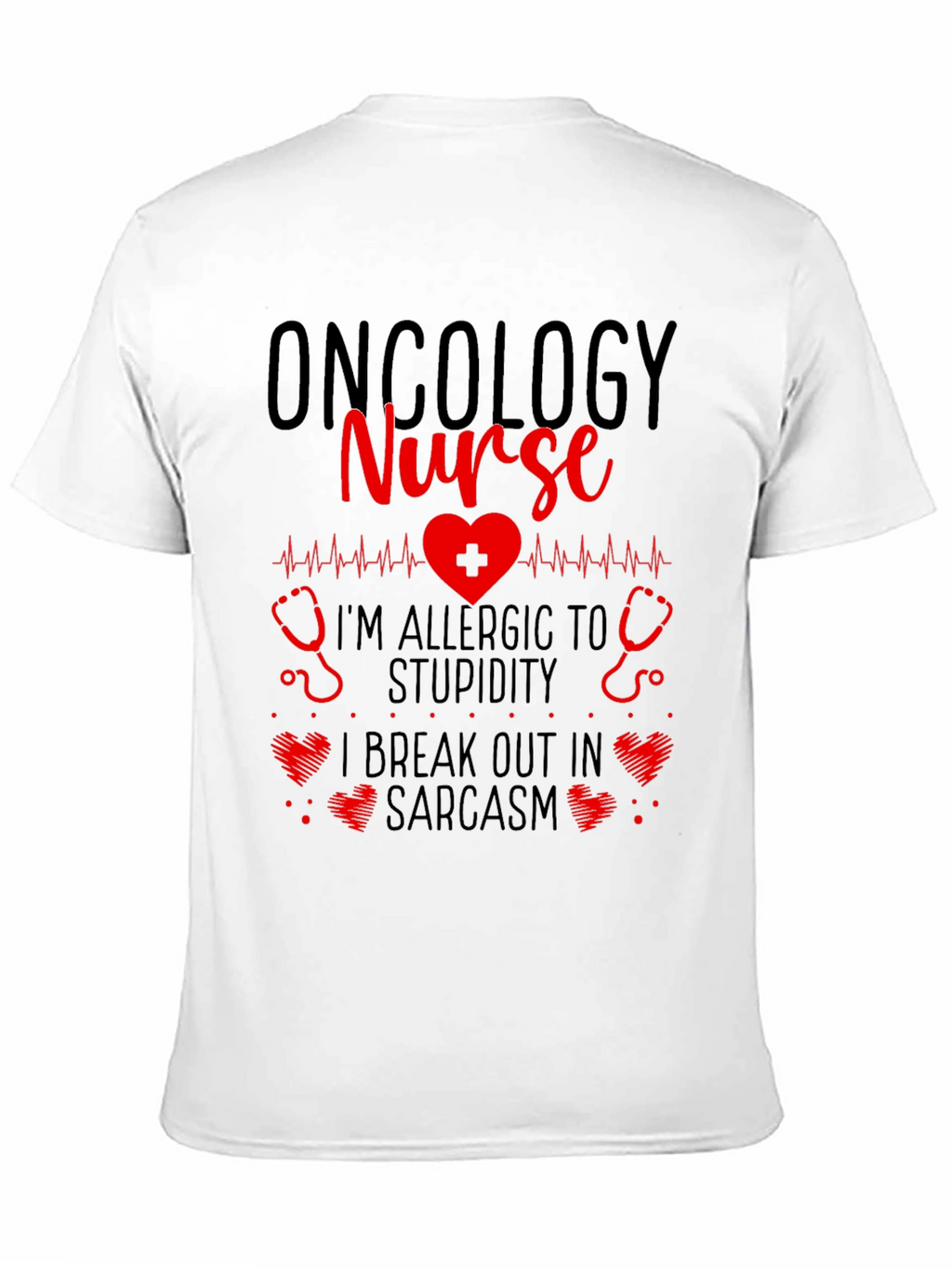 Oncology Nurse Novelty Graphic T-Shirt