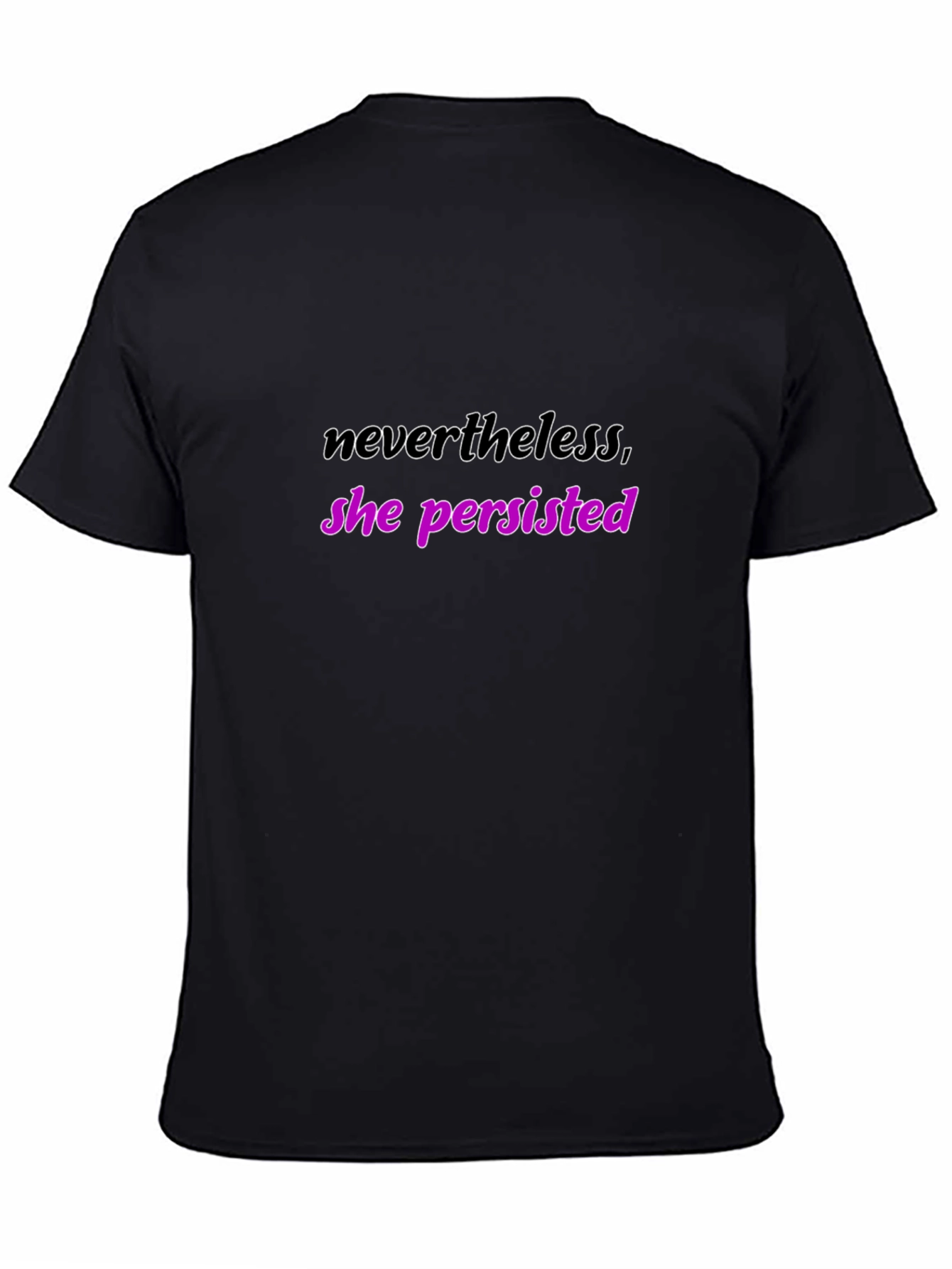 Nevertheless She Persisted Graphic T-Shirt