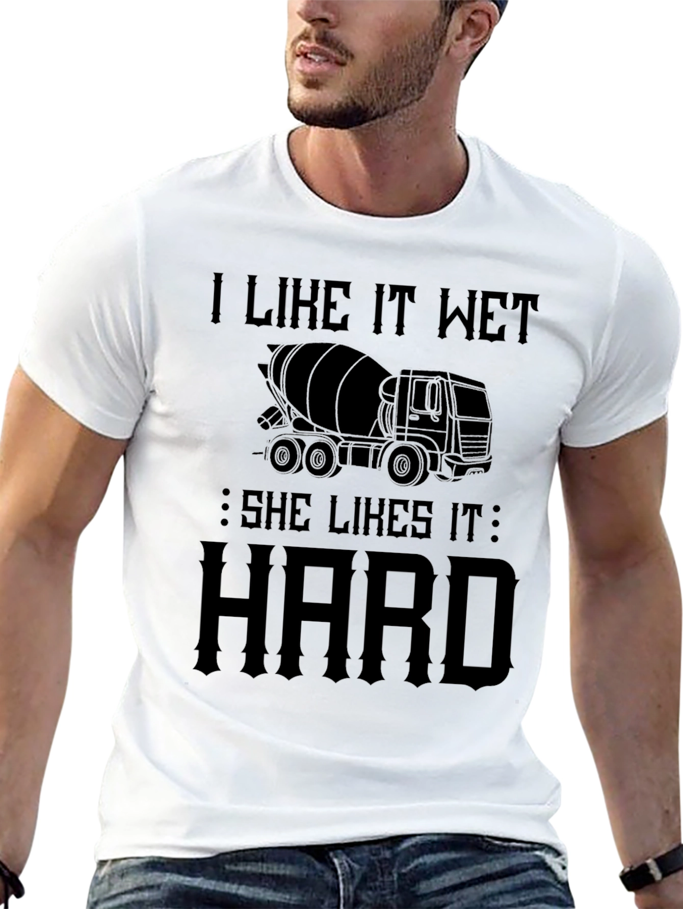 I Like It Wet Concrete Truck T-Shirt