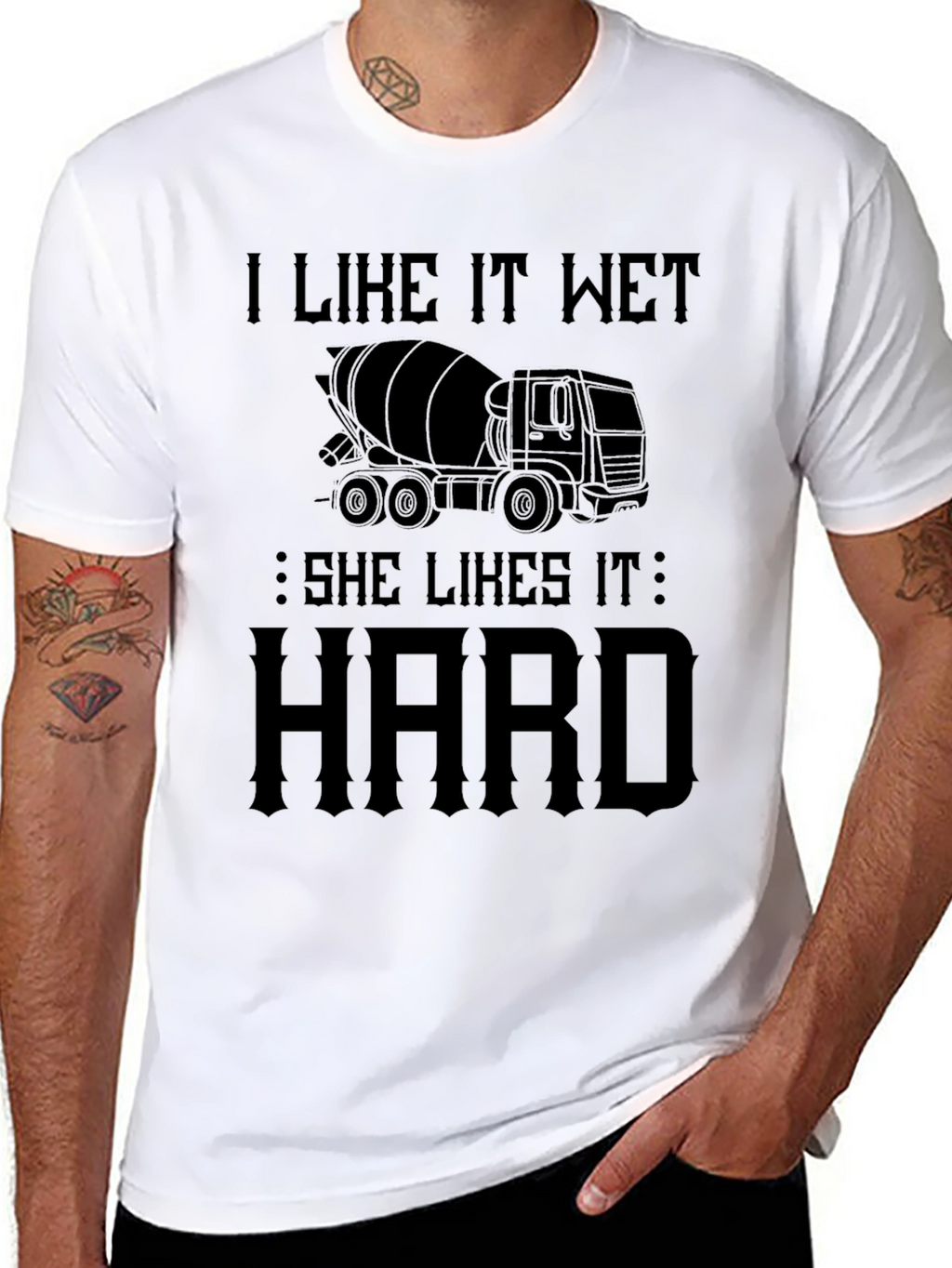 I Like It Wet Concrete Truck T-Shirt