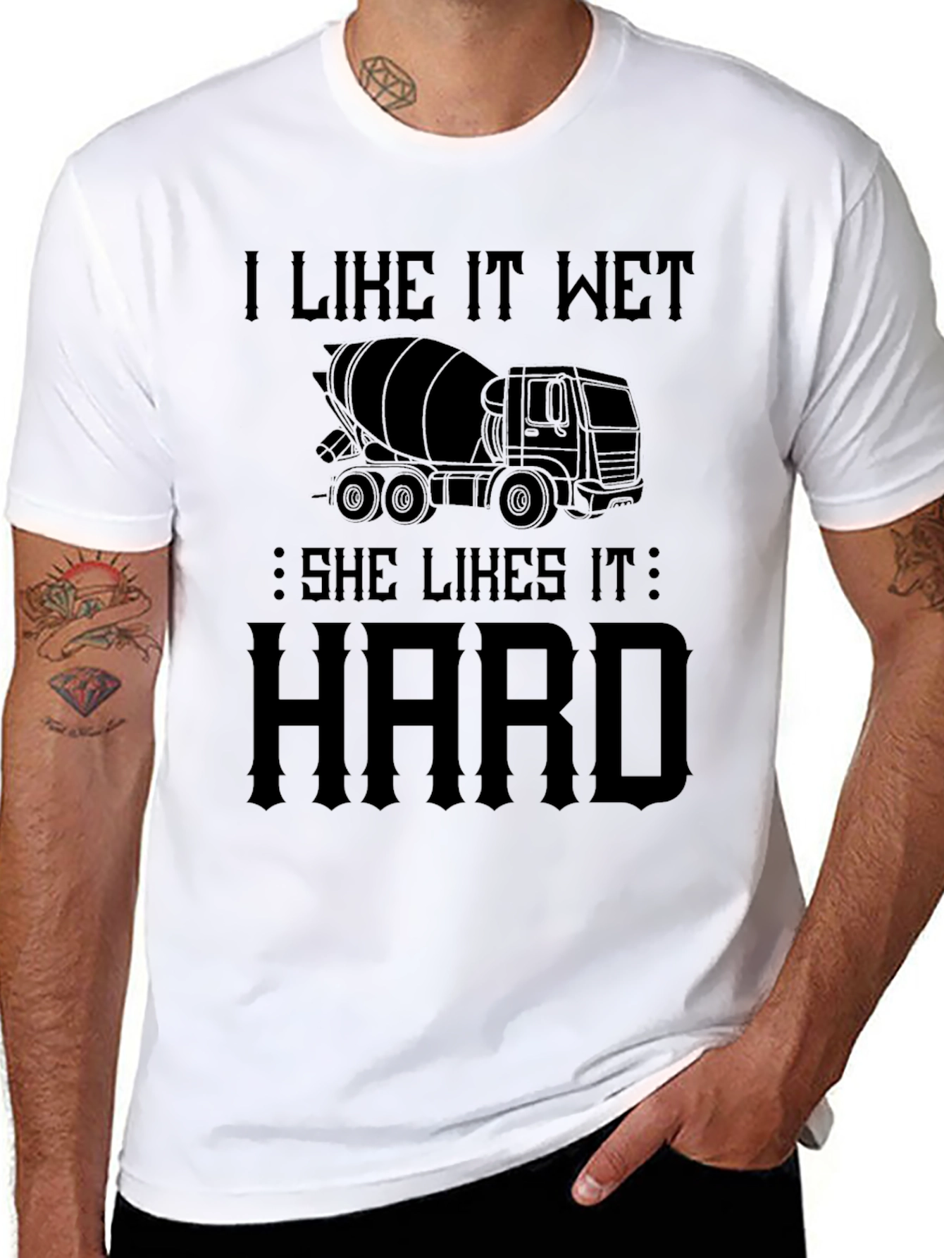 I Like It Wet Concrete Truck T-Shirt