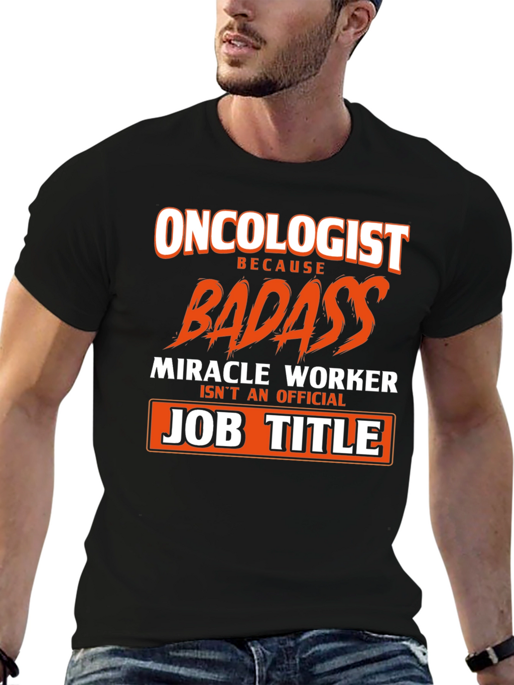 Oncologist Badass Graphic Tee