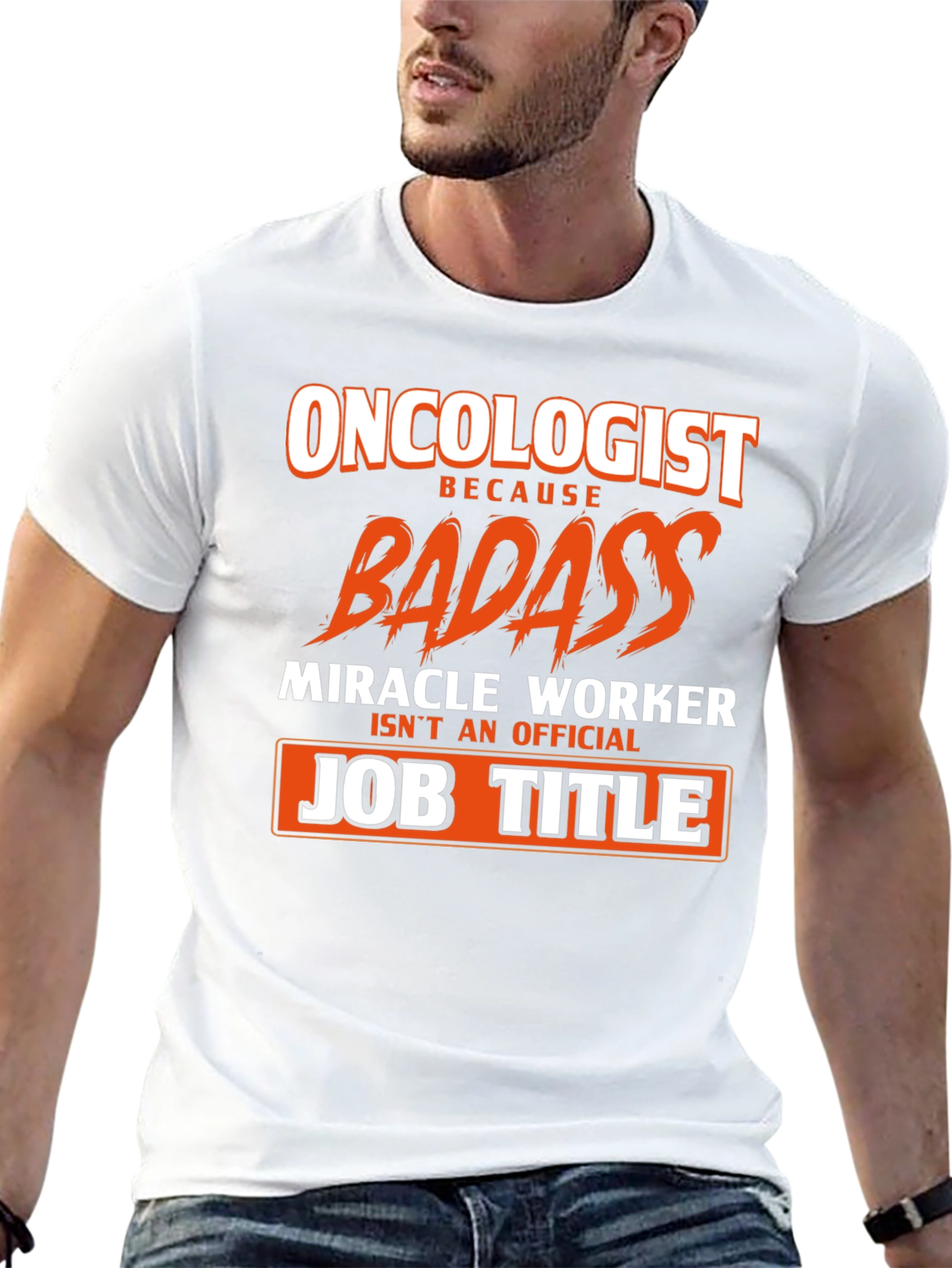 Oncologist Badass Graphic Tee