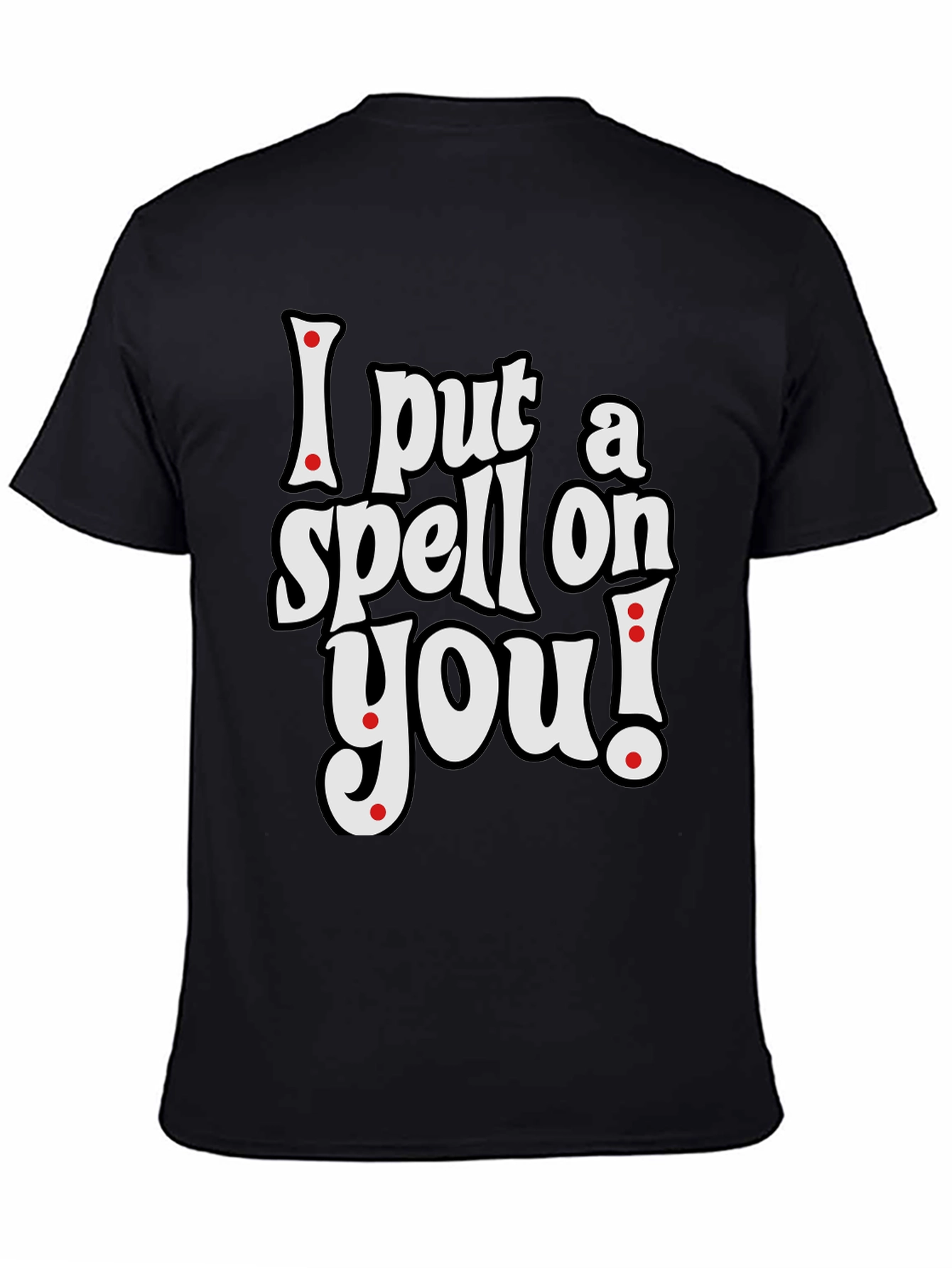 I Put a Spell on You T-Shirt