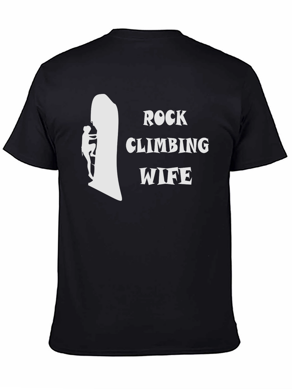 Rock Climbing Wife T-Shirt - Black
