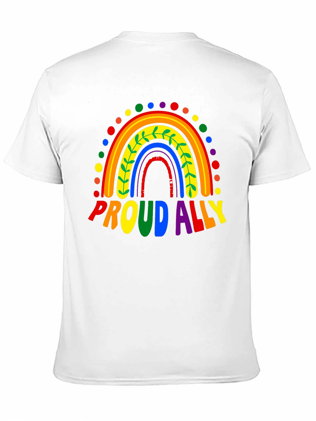 Proud Ally Rainbow LGBTQ+ Pride T-Shirt