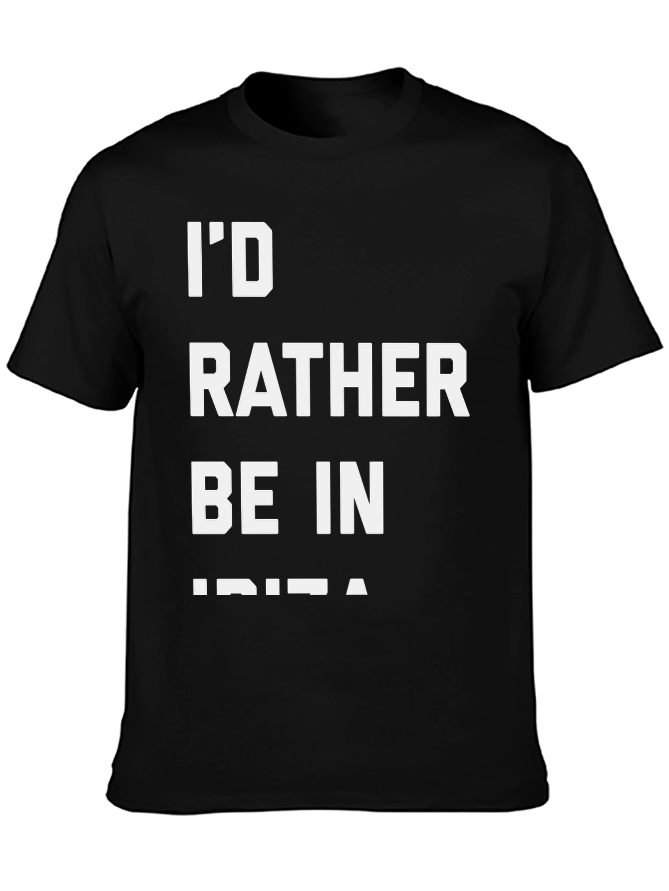 Id Rather Be In Ibiza Black T-Shirt