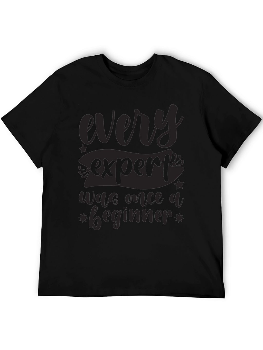 Every Expert T-Shirt - Motivational Graphic Tee