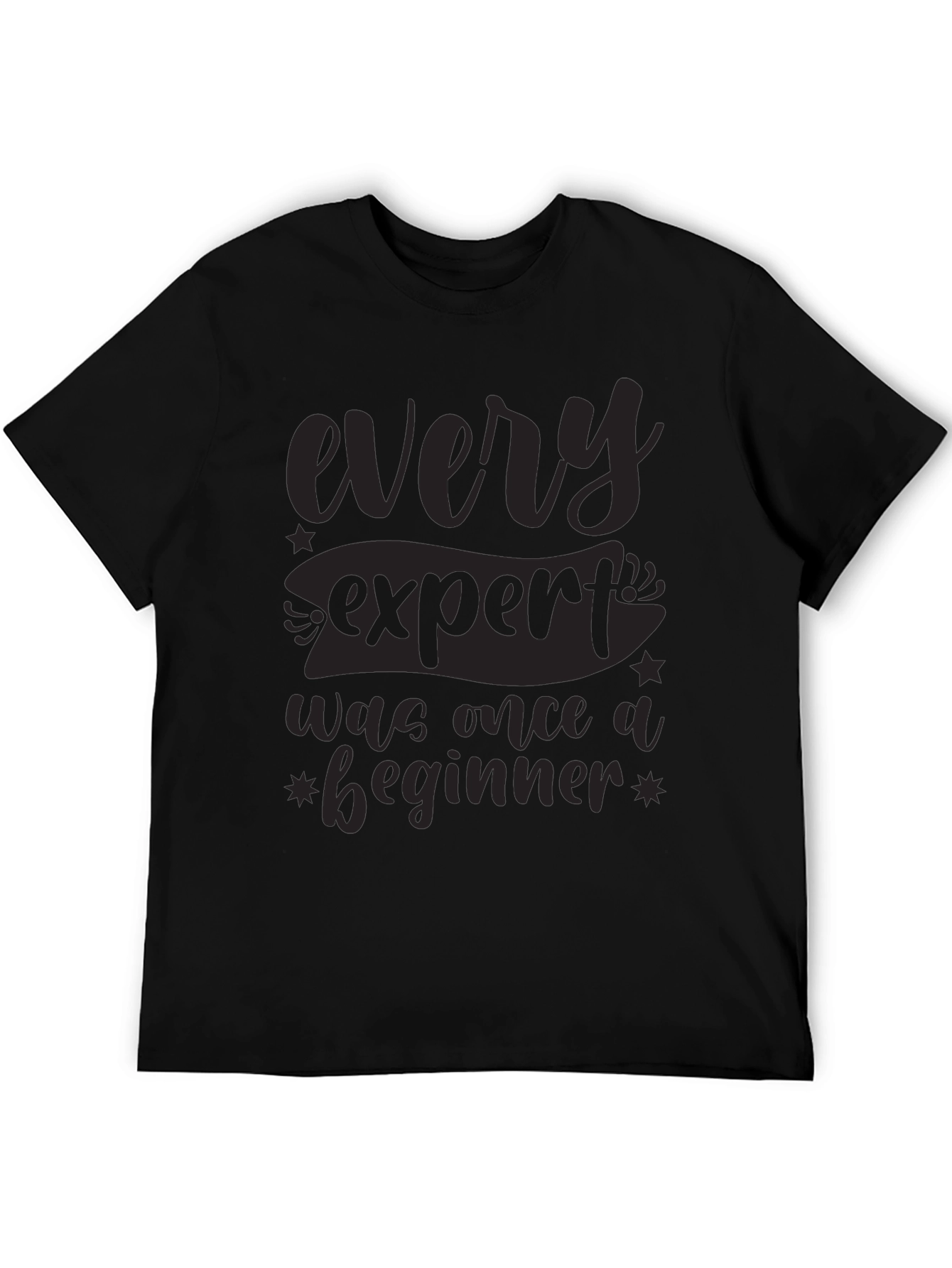 Every Expert T-Shirt - Motivational Graphic Tee